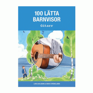 100 Lätta Barnvisor | Gitarr