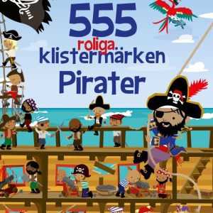 555 roliga klistermärken : pirater